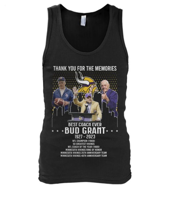 Best Coach Ever Bub Grant 1927 – 2023 Thank You For The Memories T-Shirt – Limited Edition