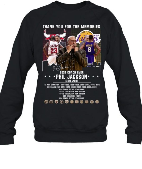 Best Coach Ever Phil Jackson 1989 – 2011 Thank You For The Memories T-Shirt – Limited Edition