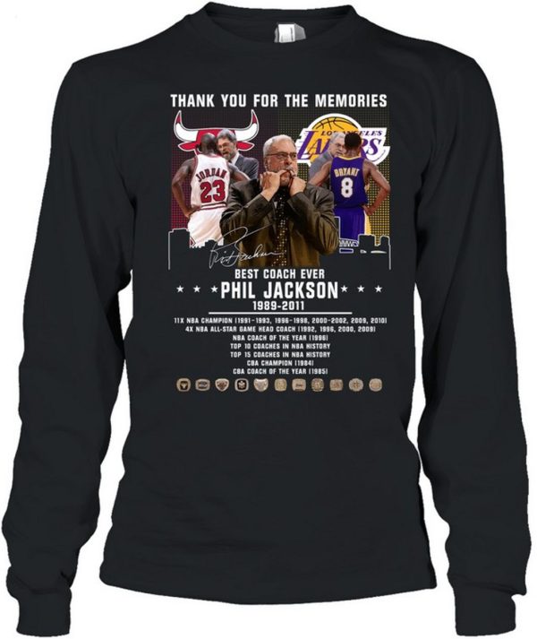 Best Coach Ever Phil Jackson 1989 – 2011 Thank You For The Memories T-Shirt – Limited Edition