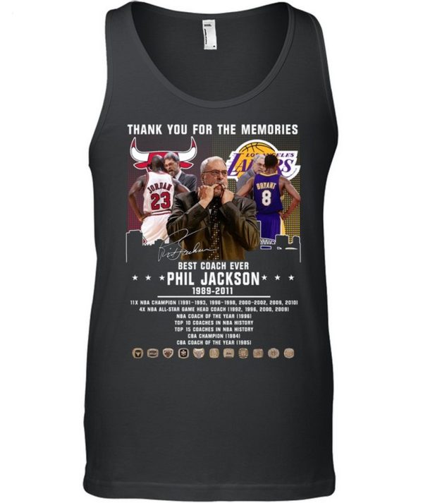 Best Coach Ever Phil Jackson 1989 – 2011 Thank You For The Memories T-Shirt – Limited Edition