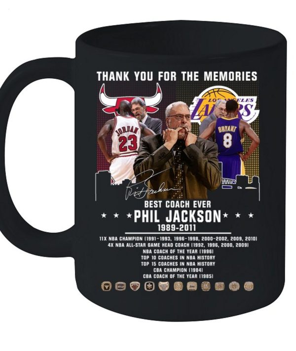 Best Coach Ever Phil Jackson 1989 – 2011 Thank You For The Memories T-Shirt – Limited Edition