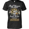 Real Women Love Basketball Smart Women Love The Warriors T-Shirt – Limited Edition