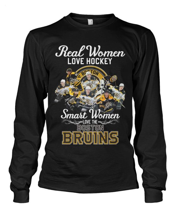 Real Women Love Hockey Smart Women Love The Boston Bruins T-Shirt – Limited Edition