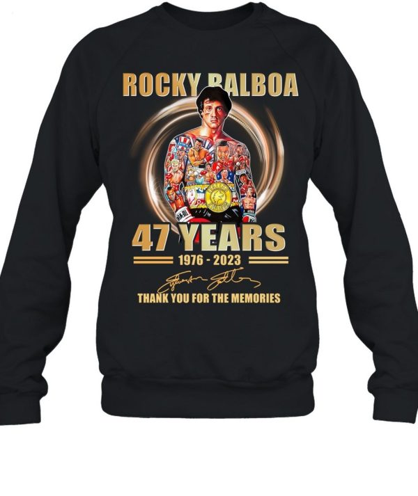 Rocky Balboa 47 Years 1976 – 2023 Thank You For The Memories T-Shirt – Limited Edition