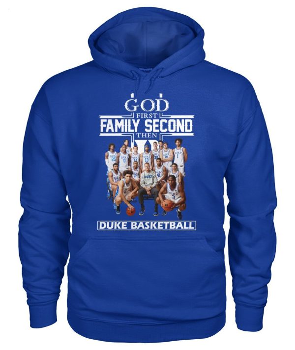 God First Family Second The Duke Basketball T-Shirt – Limited Edition