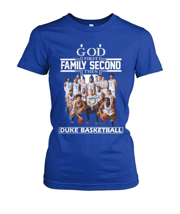 God First Family Second The Duke Basketball T-Shirt – Limited Edition