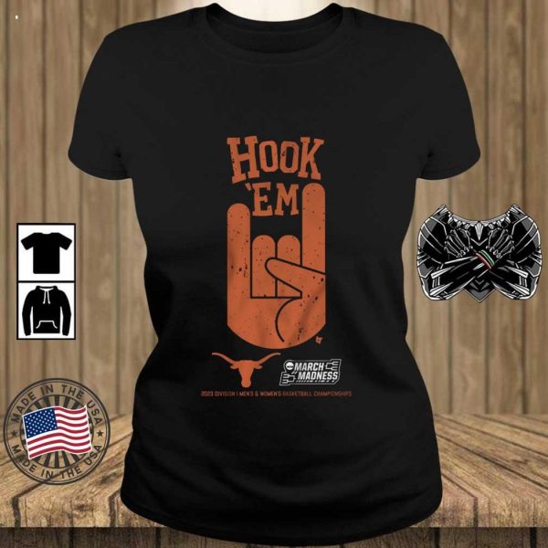 Texas Longhorns Hook ‘Em 2023 Division I Men’s And Women’s Basketball Championships T-Shirt – Limited Edition