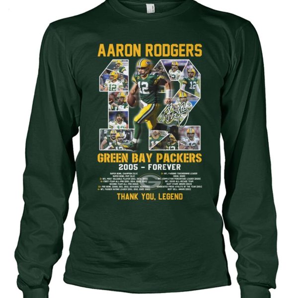 Aaron Rodgers 12 Green Bay Packers 2005 – Forever Thank You Legend T-Shirt – Limited Edition