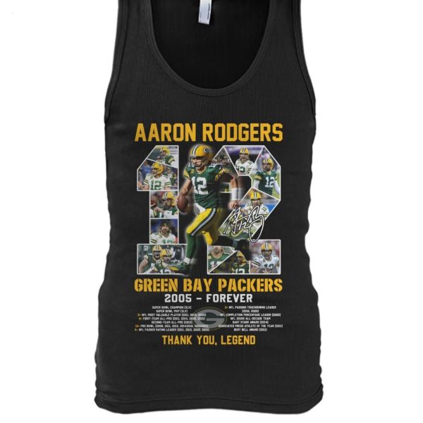 Aaron Rodgers 12 Green Bay Packers 2005 – Forever Thank You Legend T-Shirt – Limited Edition