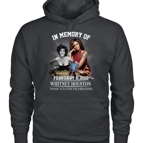 In Memory Of February 11, 2012 Whitney Houston Thank You For The Memories T-Shirt – Limited Edition