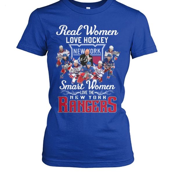 Real Women Love Hockey Smart Women Love The New York Rangers T-Shirt – Limited Edition