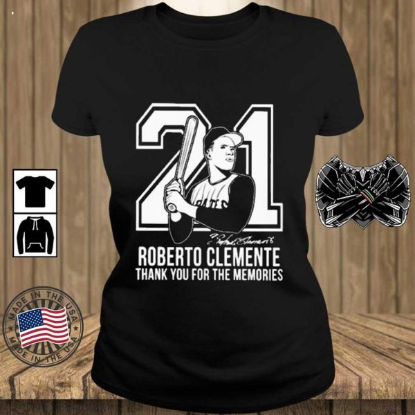 21 Roberto Clemente Thank You For The Memories T-Shirt