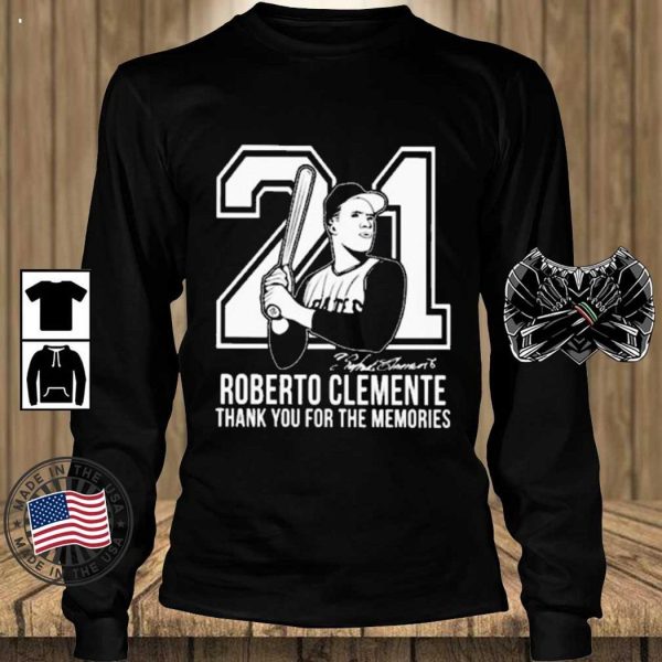 21 Roberto Clemente Thank You For The Memories T-Shirt