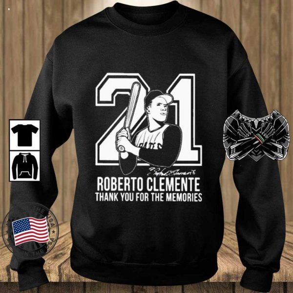 21 Roberto Clemente Thank You For The Memories T-Shirt