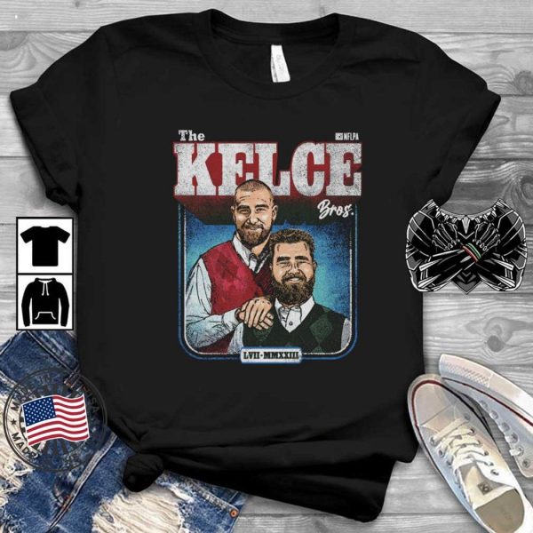 Jason Kelce And Travis Kelce The Kelce Bros LVII Super Bowl T-Shirt