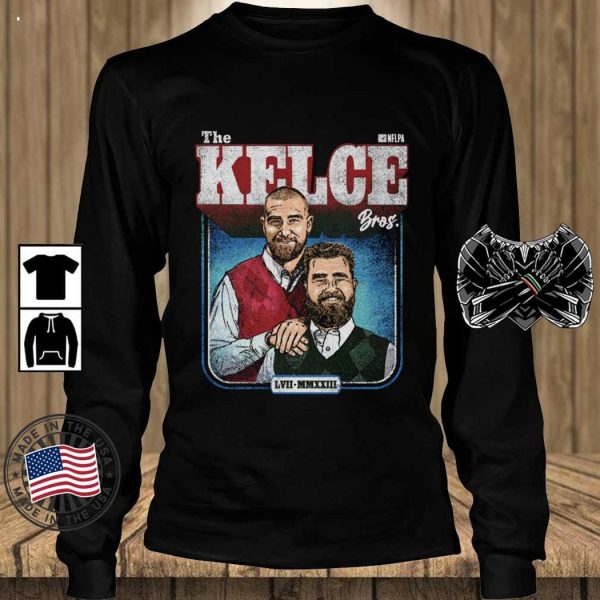 Jason Kelce And Travis Kelce The Kelce Bros LVII Super Bowl T-Shirt