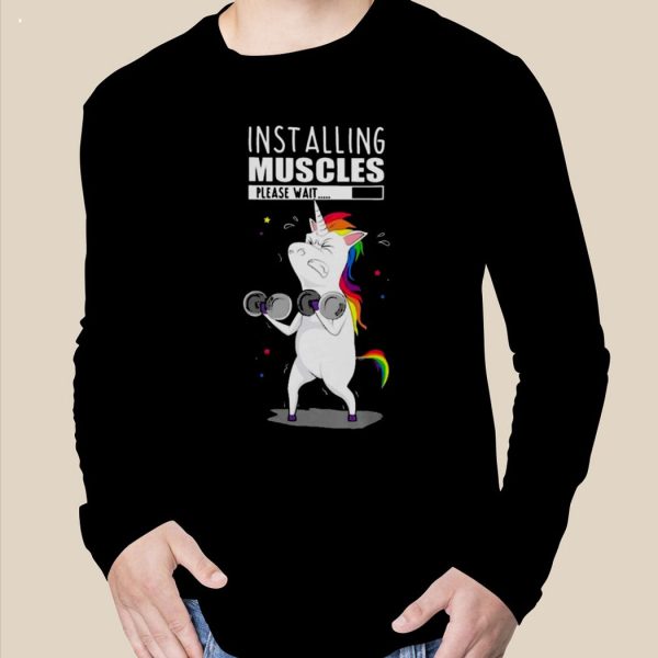 Installing Muscles Please Wai T-Shirt