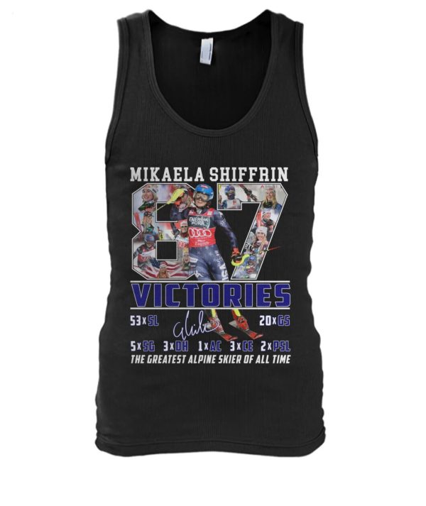 Mikaela Shiffrin Victories Tha Greatest Alpine Skier Of All Time T-Shirt – Limited Edition