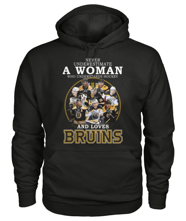 Never Underestimate A Woman Who Understands Hockey And Loves Bruins T-Shirt – Limited Edition