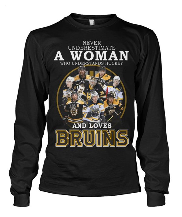 Never Underestimate A Woman Who Understands Hockey And Loves Bruins T-Shirt – Limited Edition