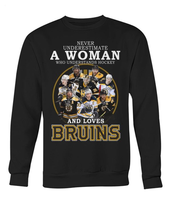 Never Underestimate A Woman Who Understands Hockey And Loves Bruins T-Shirt – Limited Edition