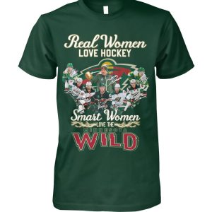 Real Women Love Hockey Smart Women Love The Minnesota Wild T-Shirt – Limited Edition