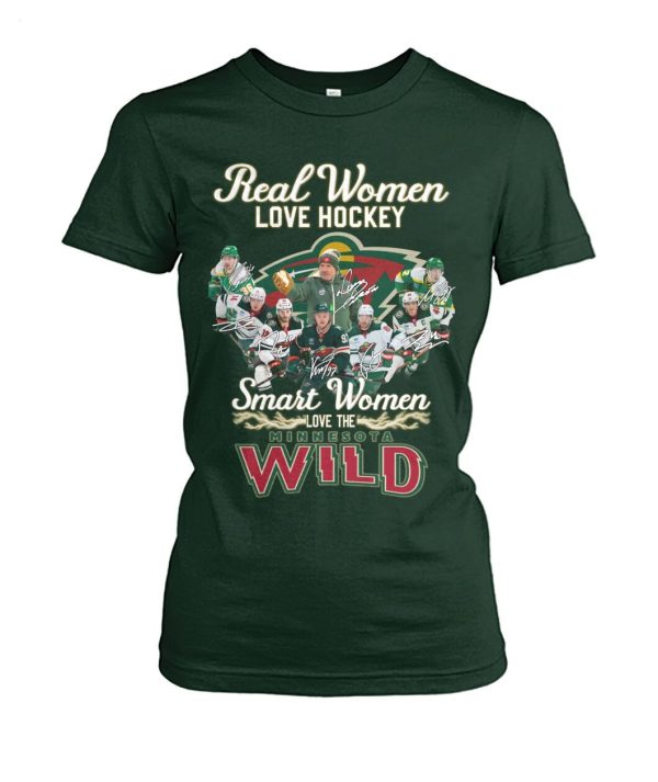 Real Women Love Hockey Smart Women Love The Minnesota Wild T-Shirt – Limited Edition