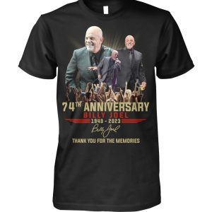 74th Anniversary Billy Joel 1949 – 2023 Thank You For The Memories T-Shirt – Limited Edition