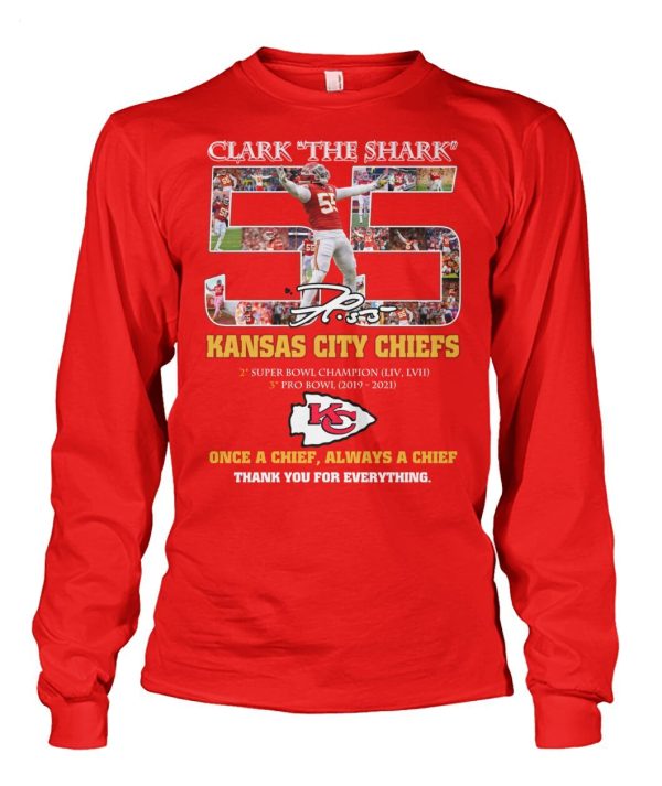 Clark The Shark Kansas City Chiefs Once A Chief Always A Chief Thank You For Everything T-Shirt – Limited Edition