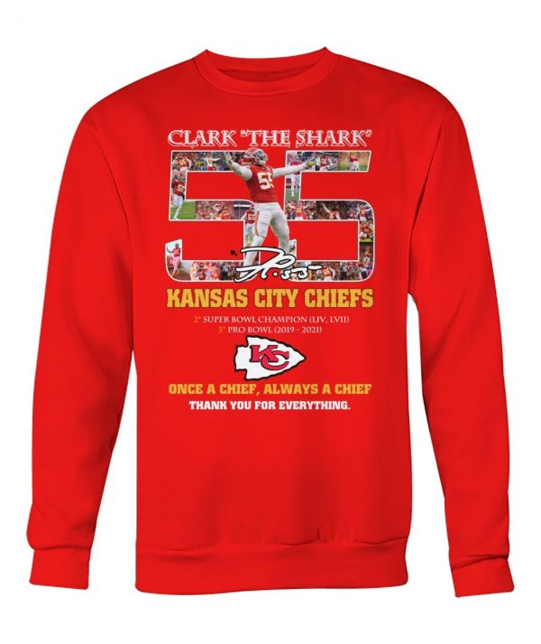 Clark The Shark Kansas City Chiefs Once A Chief Always A Chief Thank You For Everything T-Shirt – Limited Edition