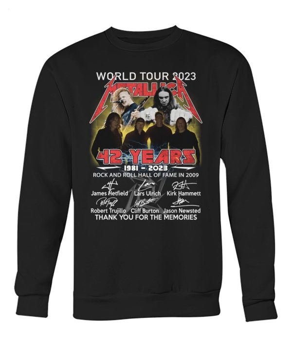 World Tour 2023 Metallica 42 Years 1981 – 2023 Rock And Roll Hall Of Fame In 2009 Thanh You For The Memories T-Shirt – Limited Edition