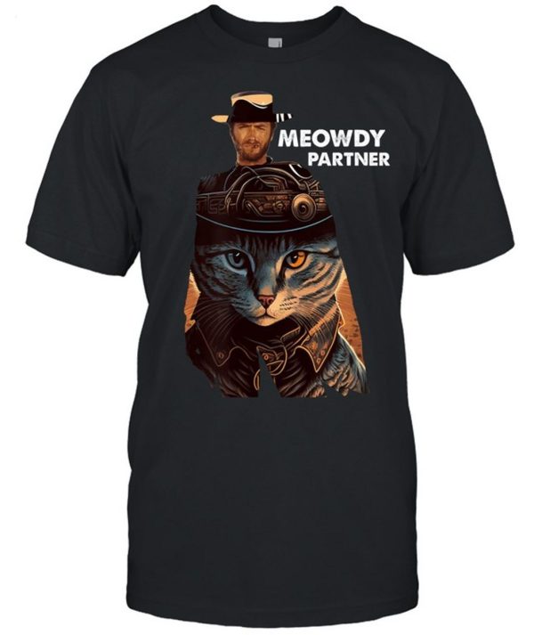 Clint Eastwood Meowdy Partner Unisex T-Shirt – Limited Edition