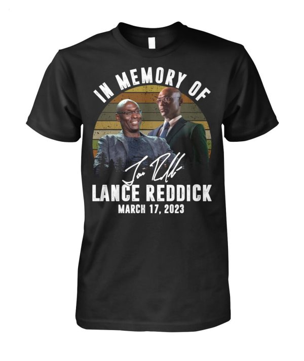 In Memory Of Lance Reddick March 17, 2023 T-Shirt – Limited Edition