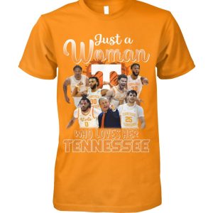 Just A Woman Who Loves Her Tennessee T-Shirt – Limited Edition