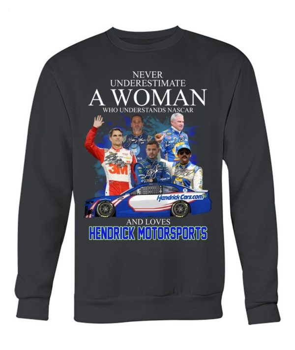 Never Underestimate Who Understands Nascar And Loves Hendrick Motorsports T-Shirt – Limited Edition