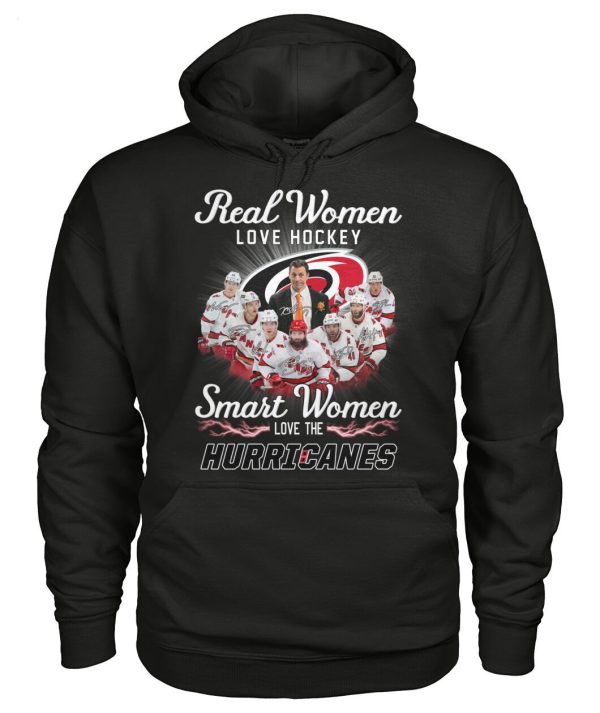 Real Women Love Hockey Smart Women Love The Hurricanes T-Shirt – Limited Edition