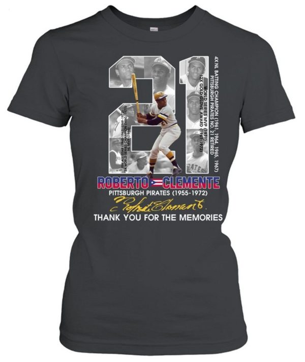 Roberto Clemente Pittsburgh Pirates 1955 – 1972 Thank You For The Memories T-Shirt – Limited Edition