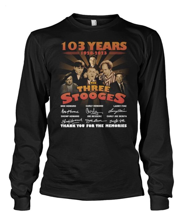 103 Years 1920 – 2023 The Three Stooges Thank You For The Memories T-Shirt – Limited Edition