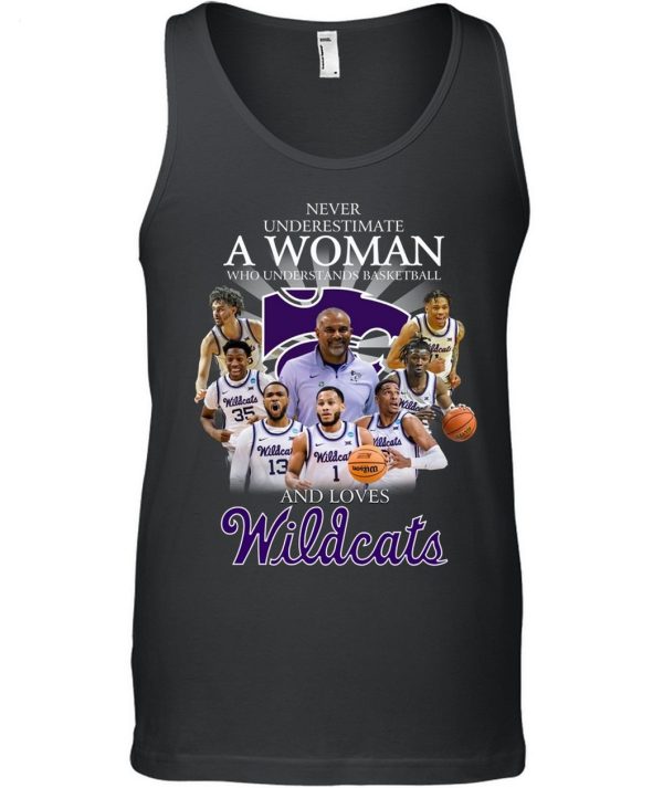 Never Underestimate A Woman Who Understands Basketball And Loves Wildcats T-Shirt – Limited Edition