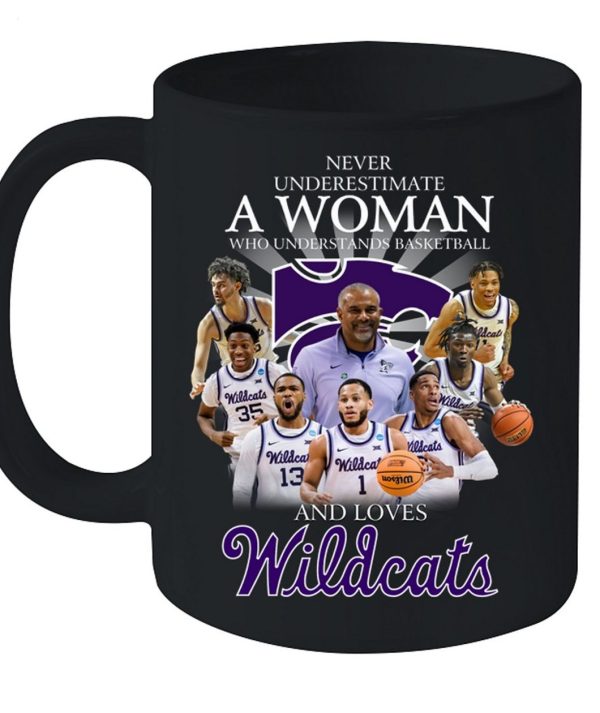 Never Underestimate A Woman Who Understands Basketball And Loves Wildcats T-Shirt – Limited Edition