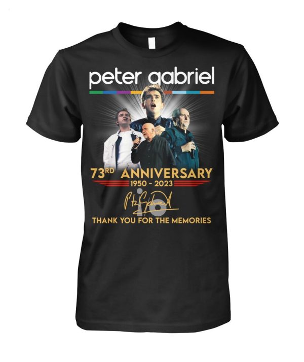 Peter Gabriel 73rd Anniversary 1950 – 2023 Thank You For The Memories T-Shirt – Limited Edition