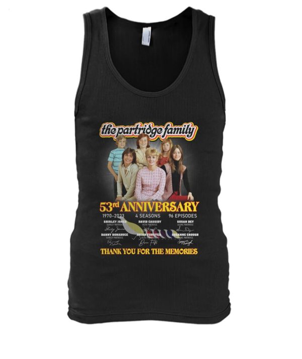 LIMITED EDITION The The Partridge Family 53rd Anniversary Thank You For The Memories T-Shirt