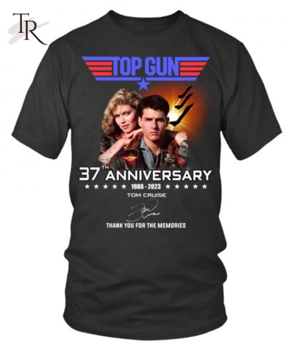 Top Gun 37th Anniversary 1986 – 2023 Tom Cruise Thank You For The Memories T-Shirt – Limited Edition