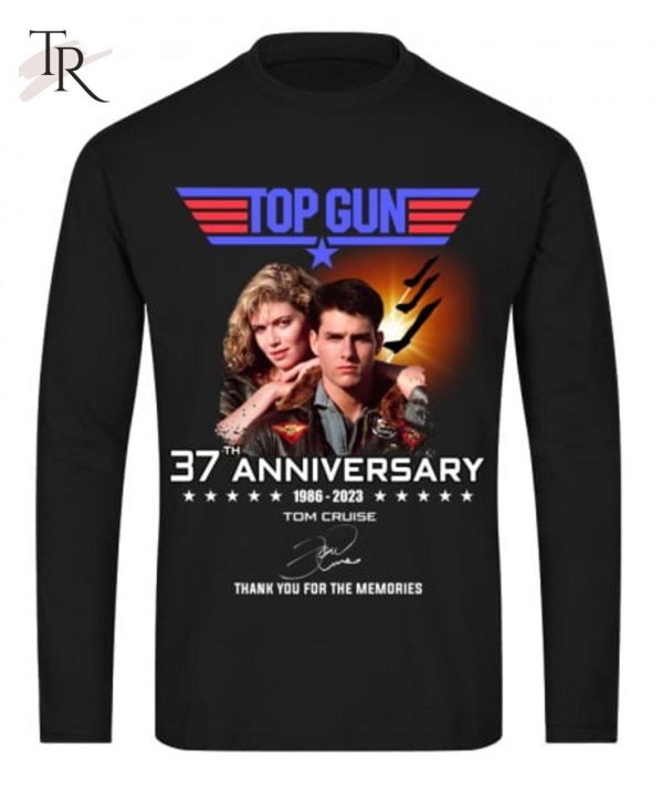 Top Gun 37th Anniversary 1986 – 2023 Tom Cruise Thank You For The Memories T-Shirt – Limited Edition