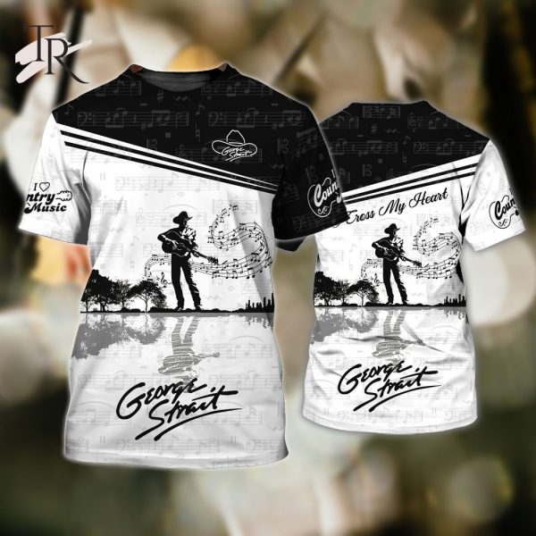 George Strait I Love Country Music 3D Shirts