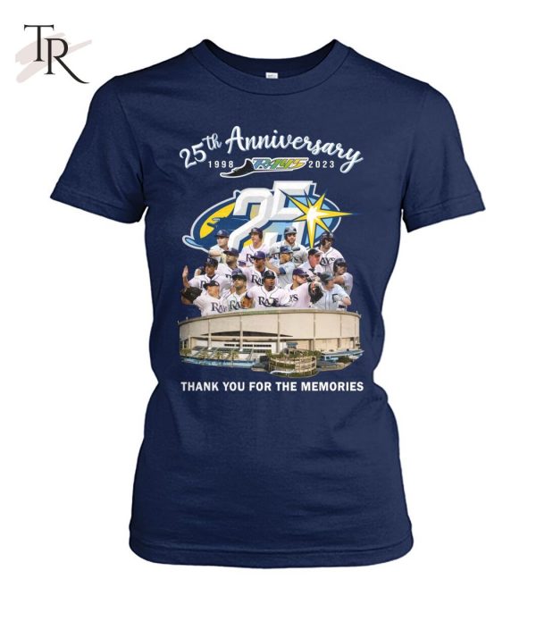 25th Anniversary 1998 – 2023 Rays Thank You For The Memories T-Shirt – Limited Edition