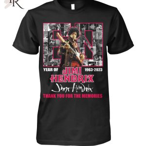 60 Years Of 1963 – 2023 Jimi Hendrix Thank You For The Memories T-Shirt – Limited Edition