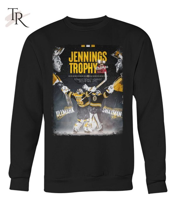 Jennings Trophy Champs Fewest Goals Against  In The NHL Linus Ullmark And Jeremy Swayman T-Shirt – Limited Edition