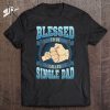 Best Single Dad Ever American Flag Fathers Day Gift T-Shirt