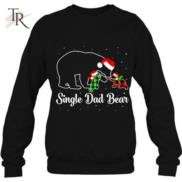 Funny Single Dad Bear Matching Pajama Family Xmas Gifts T-Shirt